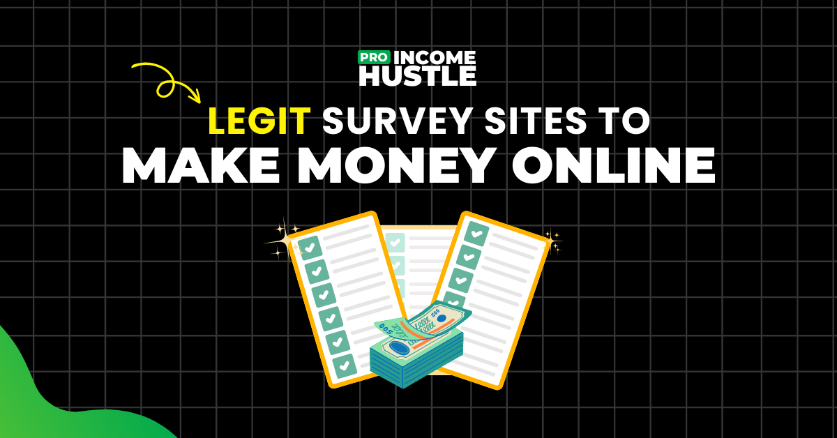 10+ Legit Survey Sites To Make Money Online in 2023 (High Paying