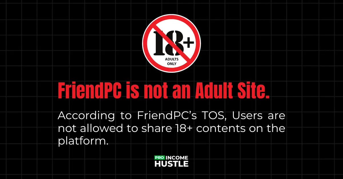 Adult Content Not Allowed on FriendPC